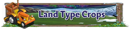 Land Type Crops