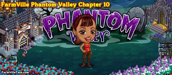 Phantom Valley Chapter 10 Quests