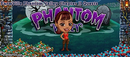 Phantom Valley Chapter 11 Quests