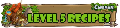 Twostone Mill Level 5 Recipes