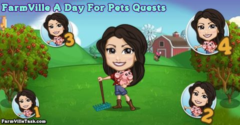 FarmVille A Day For Pets Quests