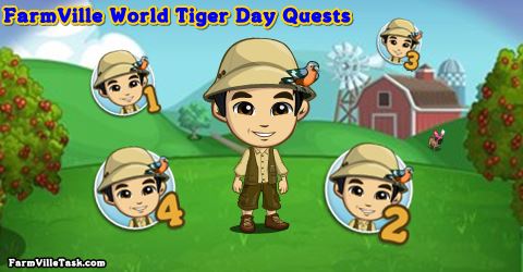 FarmVille World Tiger Day Quests